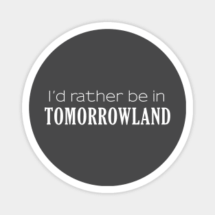 Tomorrowland Wishes Magnet